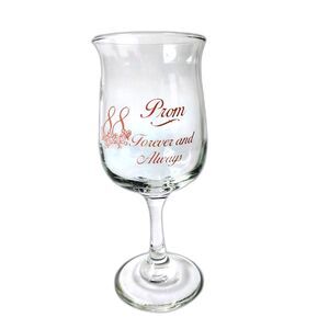 1988 Prom Wine Glass Prom 88 Forever and Always Stemmed